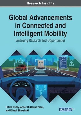 Global Advancements in Connected and Intelligent Mobility 1