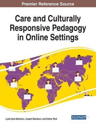 Care and Culturally Responsive Pedagogy in Online Settings 1