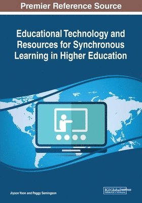 bokomslag Educational Technology and Resources for Synchronous Learning in Higher Education