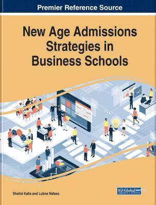 Shalini Kalia, Lubna Nafees - New Age Admissions Strategies in Business Schools, Inbunden