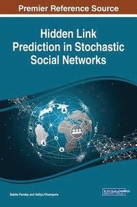 bokomslag Hidden Link Prediction in Stochastic Social Networks