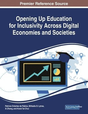 Opening Up Education for Inclusivity Across Digital Economies and Societies 1