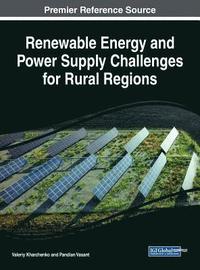 bokomslag Renewable Energy and Power Supply Challenges for Rural Regions