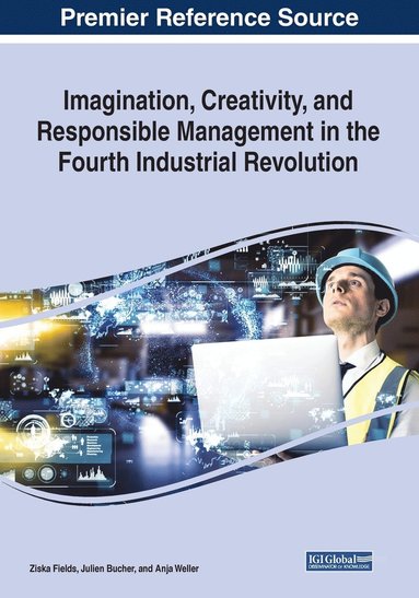 bokomslag Imagination, Creativity, and Responsible Management in the Fourth Industrial Revolution