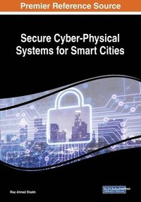 bokomslag Secure Cyber-Physical Systems for Smart Cities