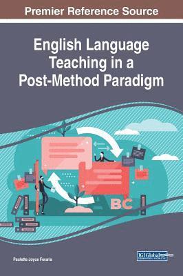 bokomslag English Language Teaching in a Post-Method Paradigm