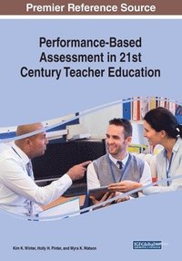 bokomslag Performance-Based Assessment in 21st Century Teacher Education