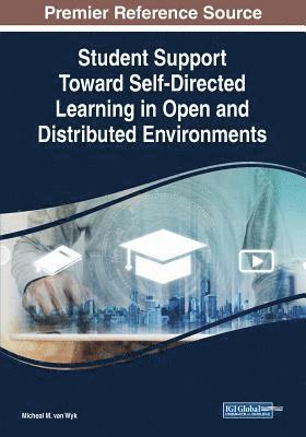 bokomslag Student Support Toward Self-Directed Learning in Open and Distributed Environments