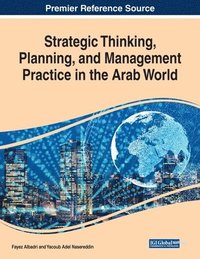 bokomslag Strategic Thinking, Planning, and Management Practice in the Arab World