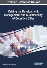 bokomslag Driving the Development, Management, and Sustainability of Cognitive Cities