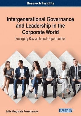 Intergenerational Governance and Leadership in the Corporate World 1