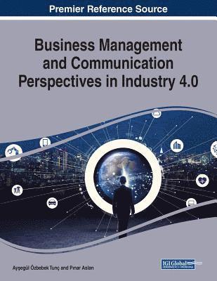 Business Management and Communication Perspectives in Industry 4.0