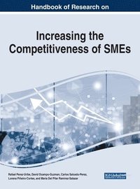 bokomslag Handbook of Research on Increasing the Competitiveness of SMEs
