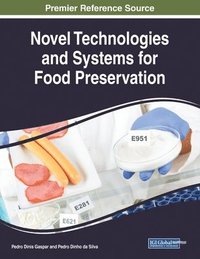 bokomslag Novel Technologies and Systems for Food Preservation