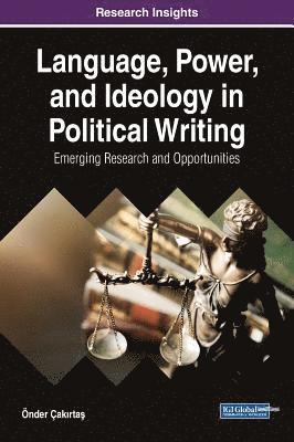 bokomslag Language, Power, and Ideology in Political Writing