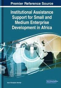 bokomslag Institutional Assistance Support for Small and Medium Enterprise Development in Africa