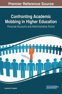 bokomslag Confronting Academic Mobbing in Higher Education