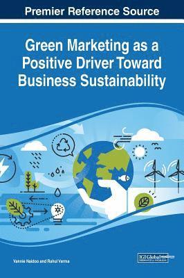 bokomslag Green Marketing as a Positive Driver Toward Business Sustainability