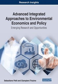 bokomslag Advanced Integrated Approaches to Environmental Economics and Policy