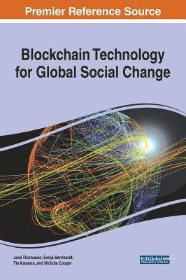 Blockchain Technology for Global Social Change 1
