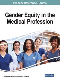 bokomslag Gender Equity in the Medical Profession