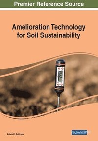 bokomslag Amelioration Technology for Soil Sustainability