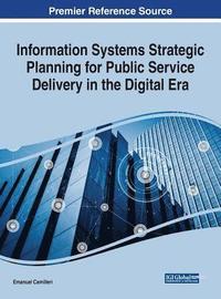 bokomslag Information Systems Strategic Planning for Public Service Delivery in the Digital Era
