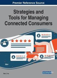 bokomslag Strategies and Tools for Managing Connected Consumers