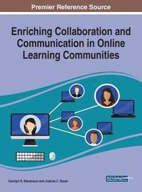 bokomslag Enriching Collaboration and Communication in Online Learning Communities