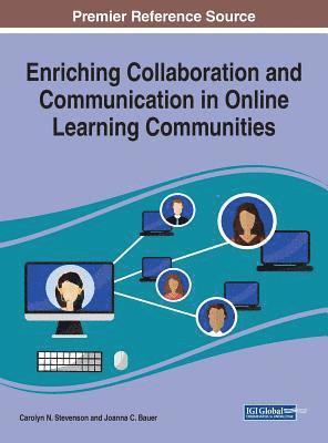 bokomslag Enriching Collaboration and Communication in Online Learning Communities