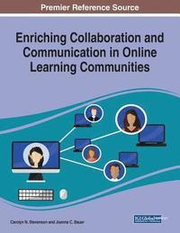 bokomslag Enriching Collaboration and Communication in Online Learning Communities