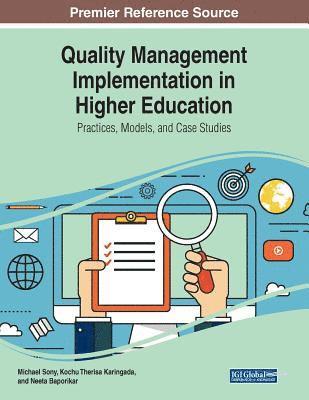 Quality Management Implementation in Higher Education 1