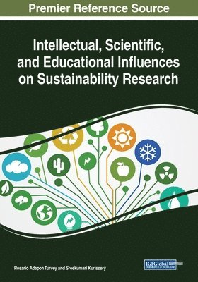 Intellectual, Scientific, and Educational Influences on Sustainability Research 1