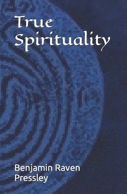 bokomslag True Spirituality