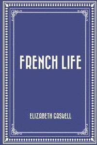 French Life 1