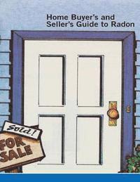 bokomslag Home Buyer's and Seller's Guide to Radon