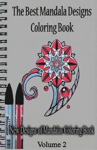 bokomslag The Best Mandala Designs Coloring Book: New Designs of Mandalas Coloring Book