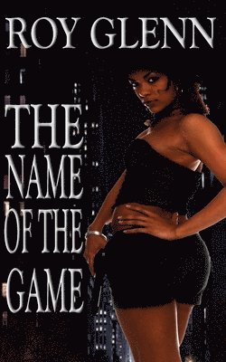 The Name Of The Game 1