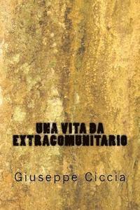 bokomslag Una vita da extracomunitario