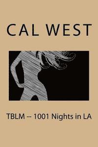 bokomslag TBLM -- 1001 Nights in LA