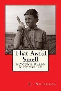 bokomslag That Awful Smell: A Young Ralph McMystery