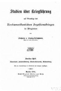 bokomslag Studien, über Kriegführung auf Grundlage des Nordamerikanischen Sezessionskrieges in Virginien