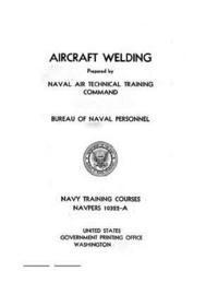 Bureau Of Naval Personnel - Aircraft Welding, NAVPERS, Häftad