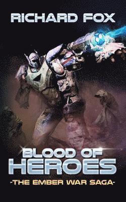 Blood of Heroes 1