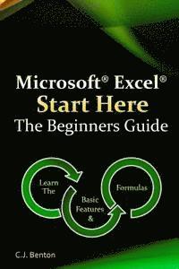 bokomslag Microsoft Excel Start Here The Beginners Guide