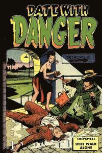 Date With Danger: Issue One 1