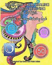 bokomslag RELAXING Grown Up Coloring Book: RELAX and CALM, HEALING and STRESS RELIEVING and JOYFUL