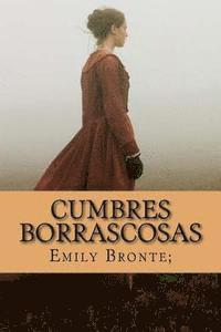 bokomslag Cumbres Borrascosas (Spanish Edition)