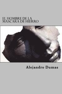 Edibook - El Hombre De La Mascara De Hierro, Häftad
