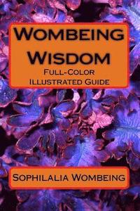 bokomslag Wombeing Wisdom: Full-Color Illustrated Guide